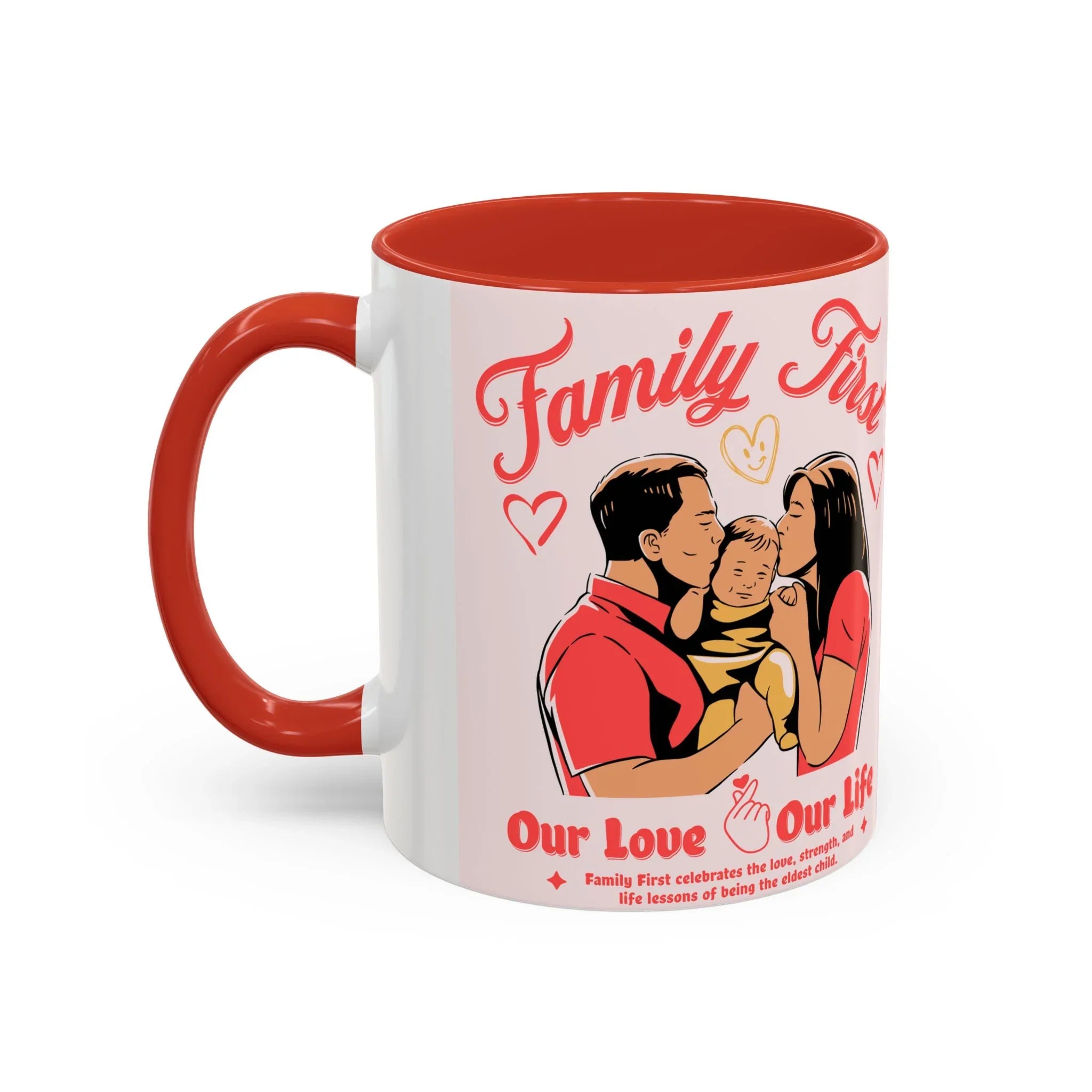 Family First Coffee Mug — Our Love, Our Life Accent Mug (11/15oz)