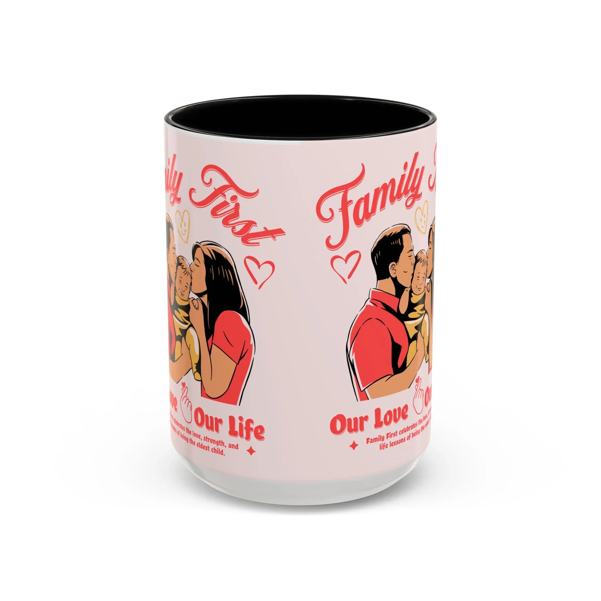 Family First Coffee Mug — Our Love, Our Life Accent Mug (11/15oz)