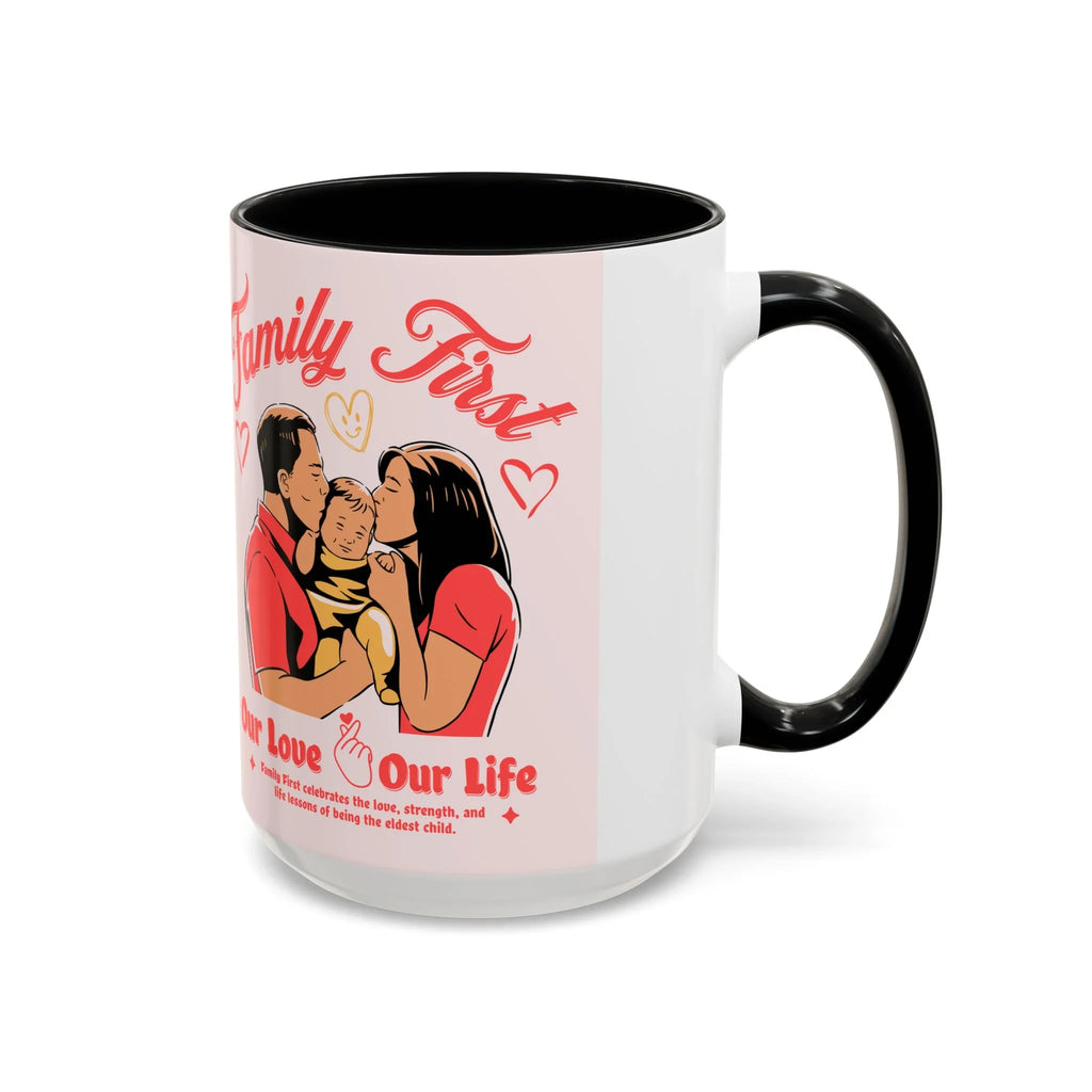 Family First Coffee Mug — Our Love, Our Life Accent Mug (11/15oz)