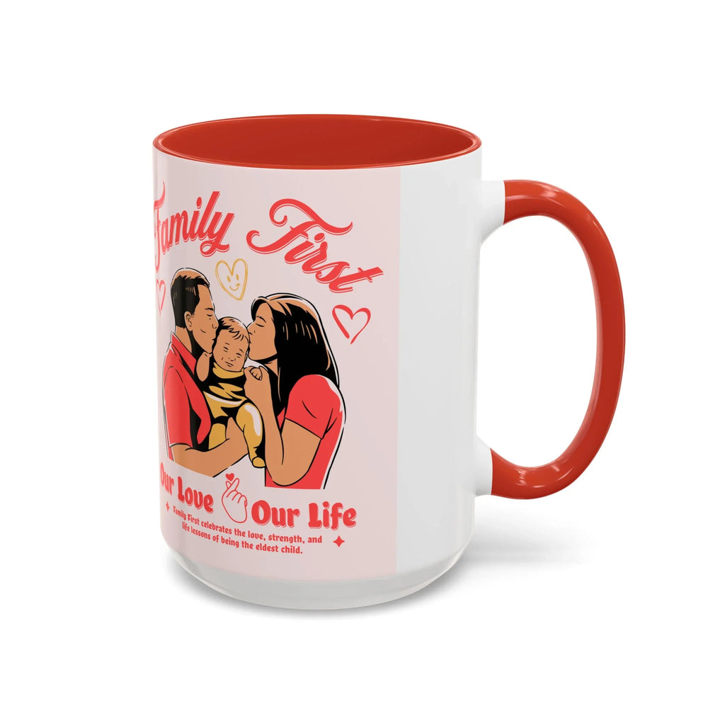 Family First Coffee Mug — Our Love, Our Life Accent Mug (11/15oz)