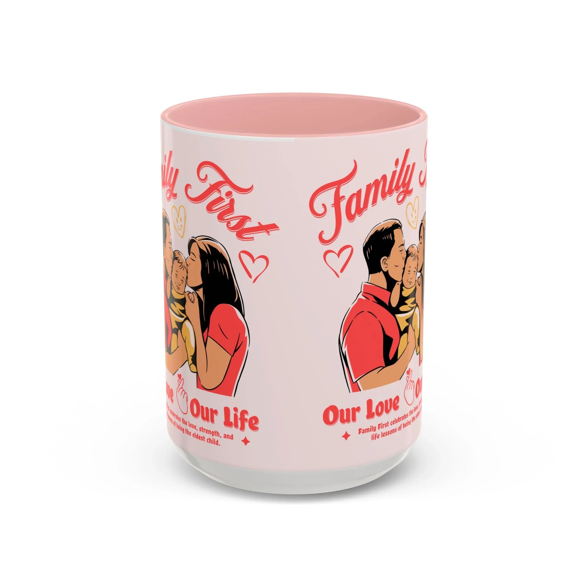 Family First Coffee Mug — Our Love, Our Life Accent Mug (11/15oz)