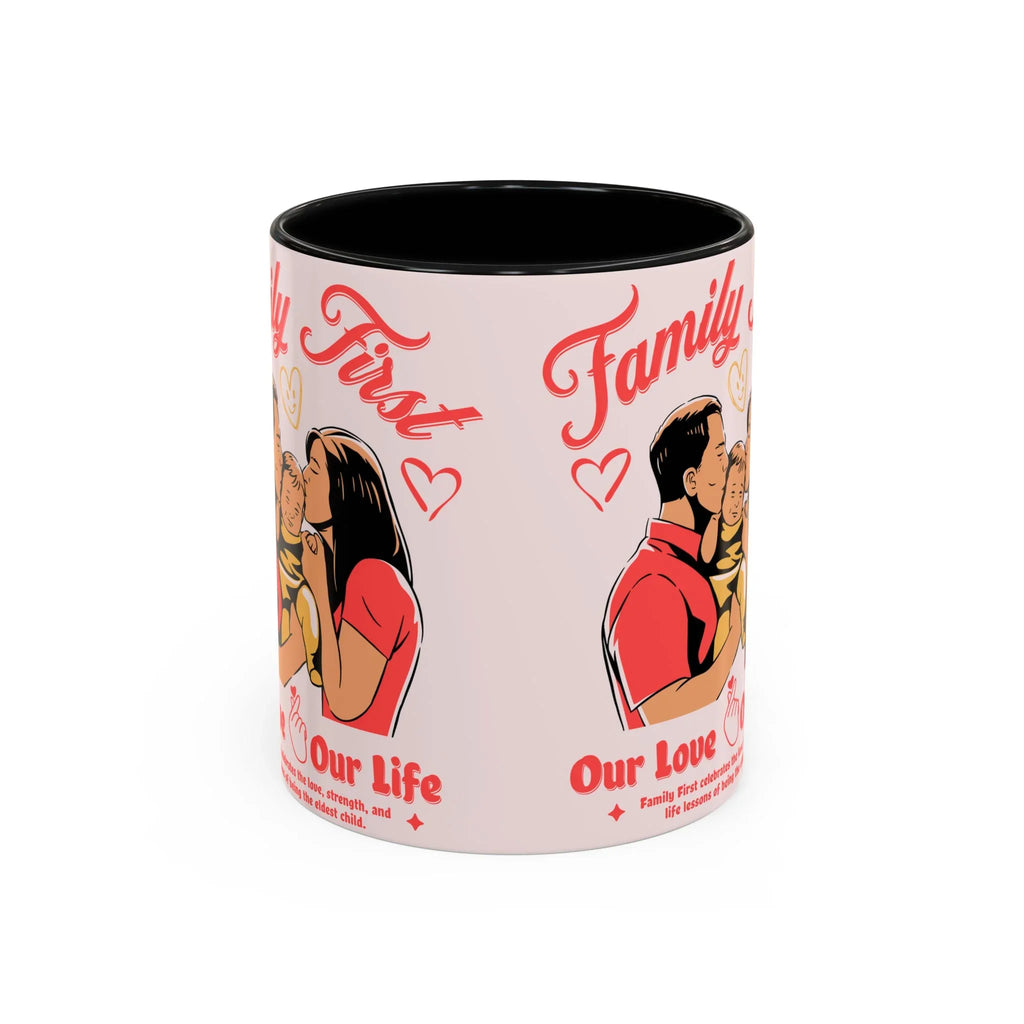 Family First Coffee Mug — Our Love, Our Life Accent Mug (11/15oz)