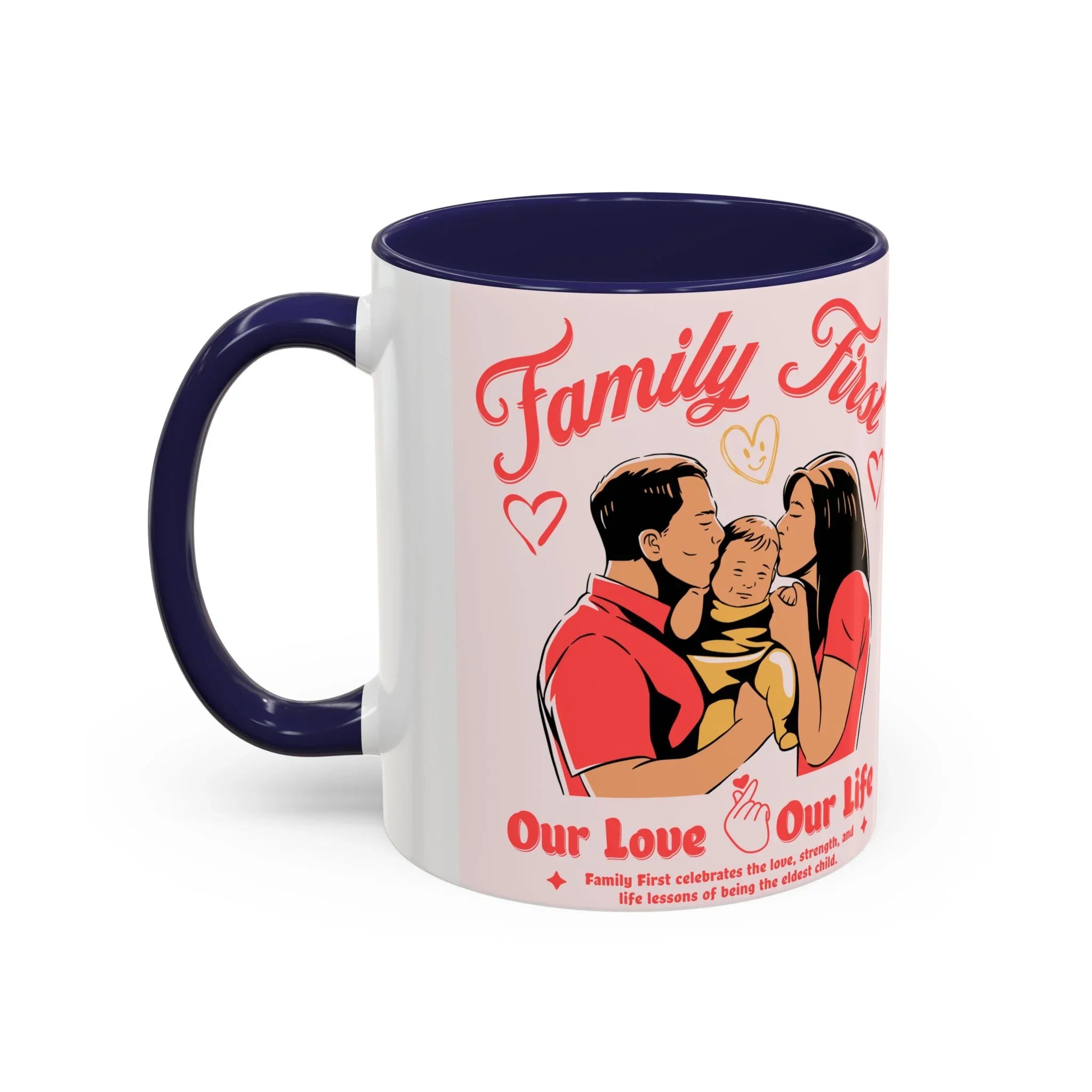 Family First Coffee Mug — Our Love, Our Life Accent Mug (11/15oz)