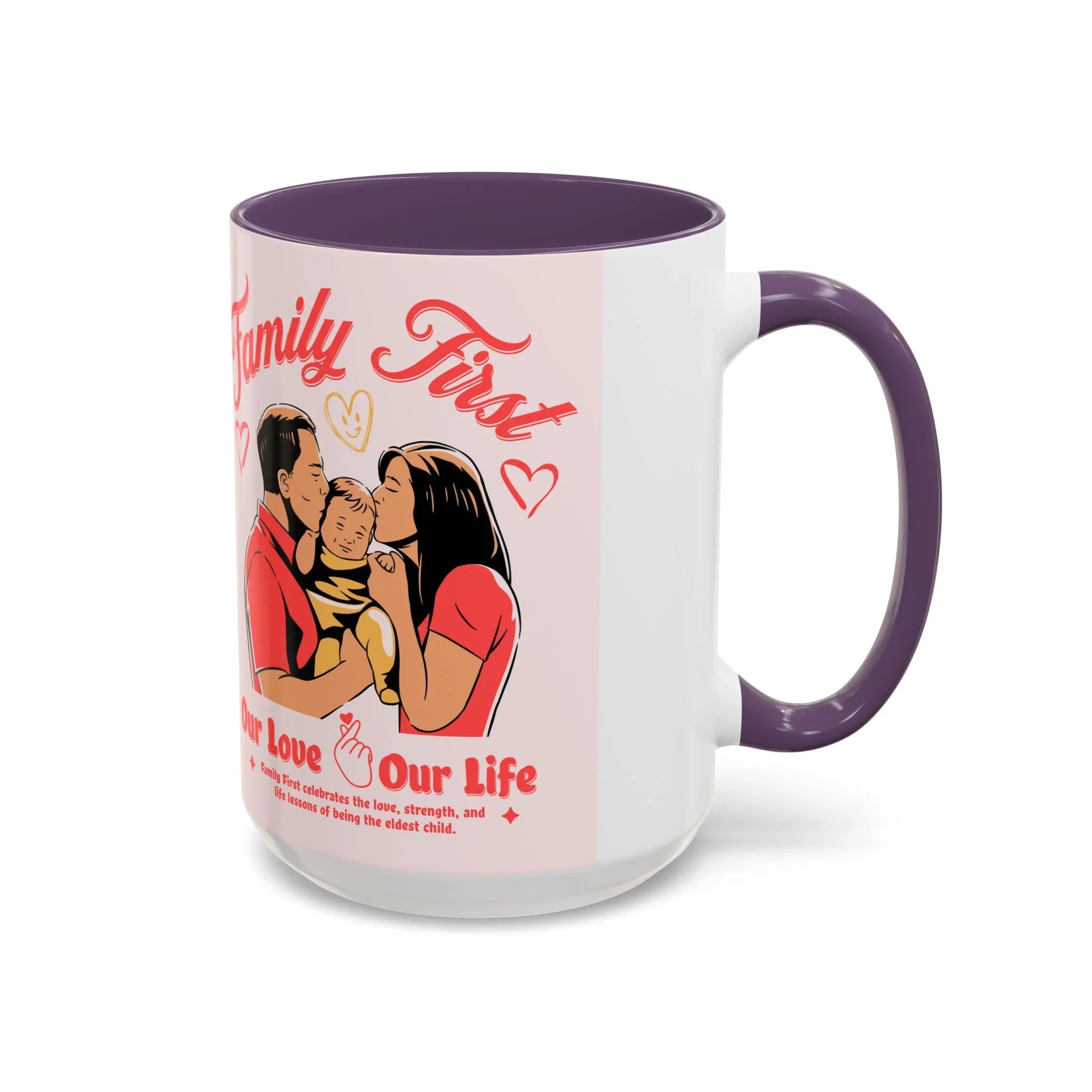Family First Coffee Mug — Our Love, Our Life Accent Mug (11/15oz)