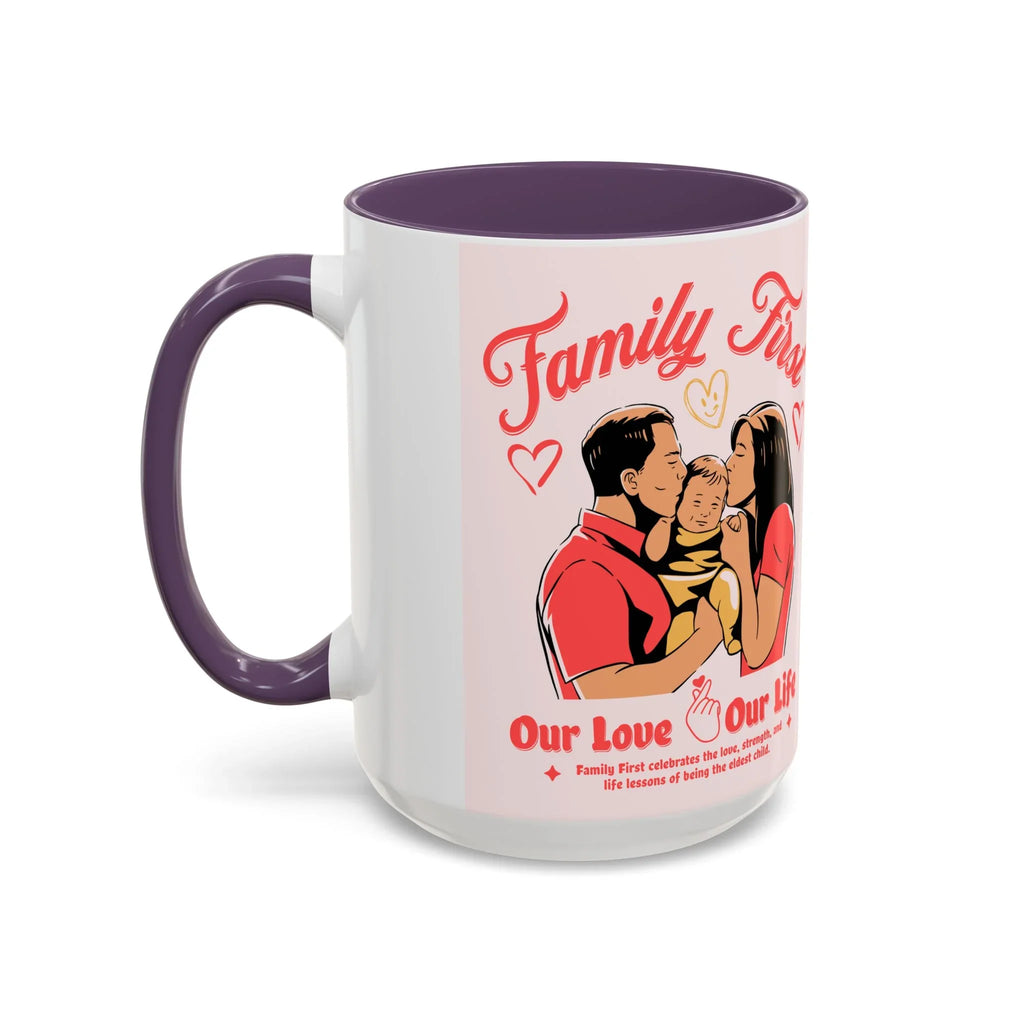 Family First Coffee Mug — Our Love, Our Life Accent Mug (11/15oz)
