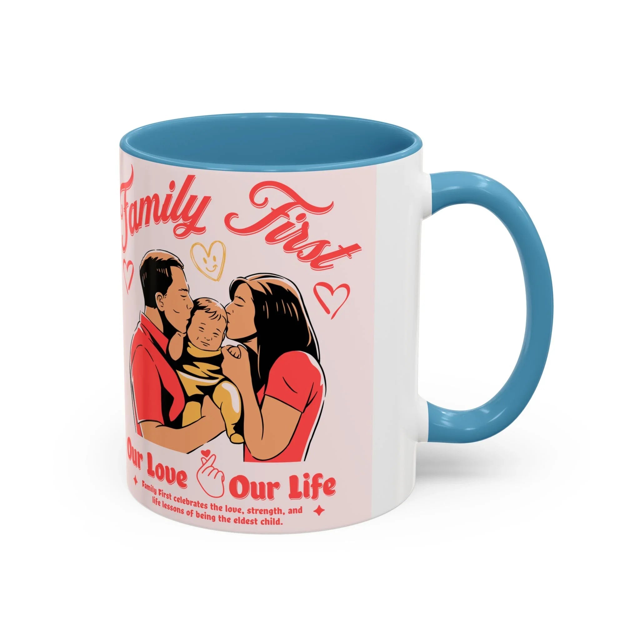 Family First Coffee Mug — Our Love, Our Life Accent Mug (11/15oz)