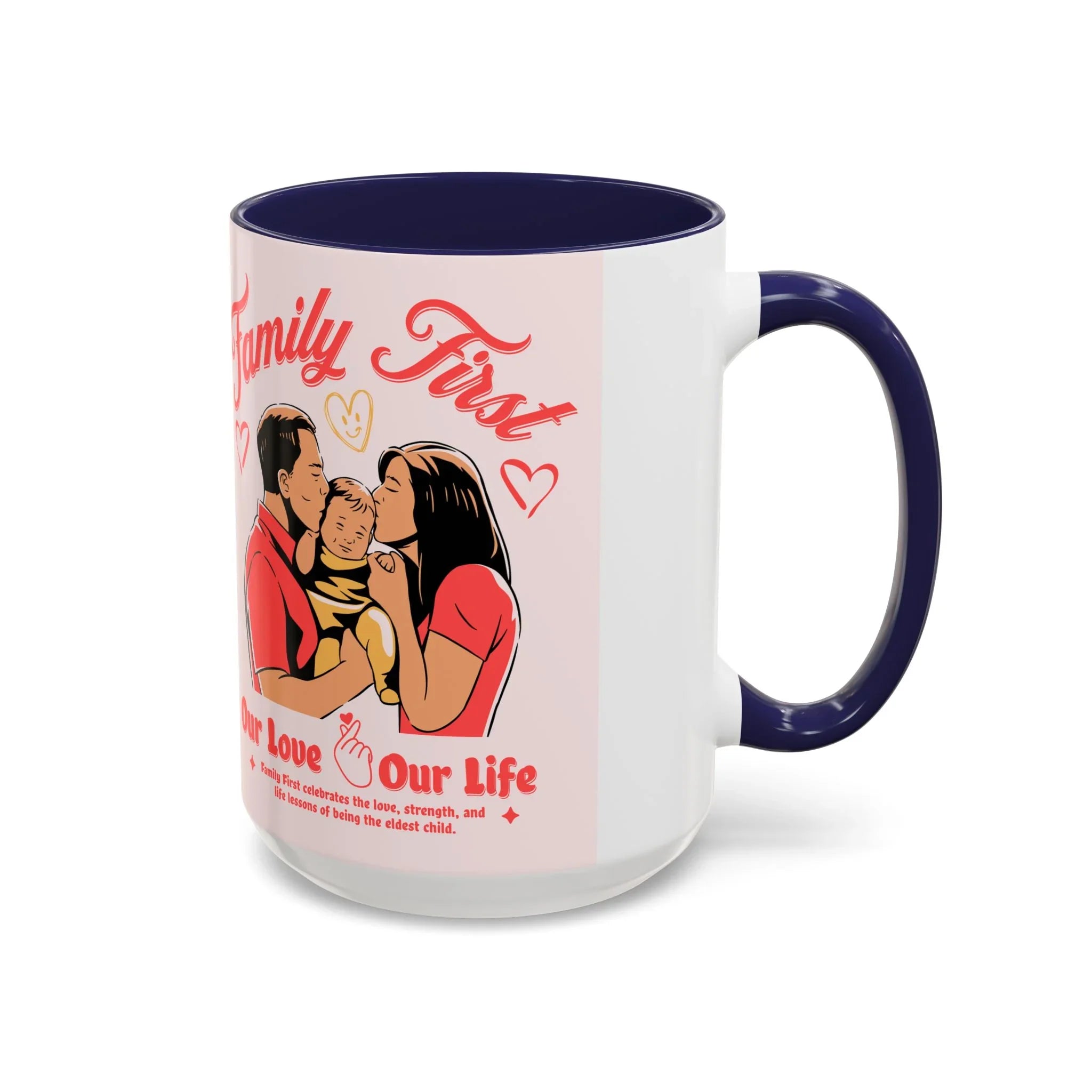 Family First Coffee Mug — Our Love, Our Life Accent Mug (11/15oz)