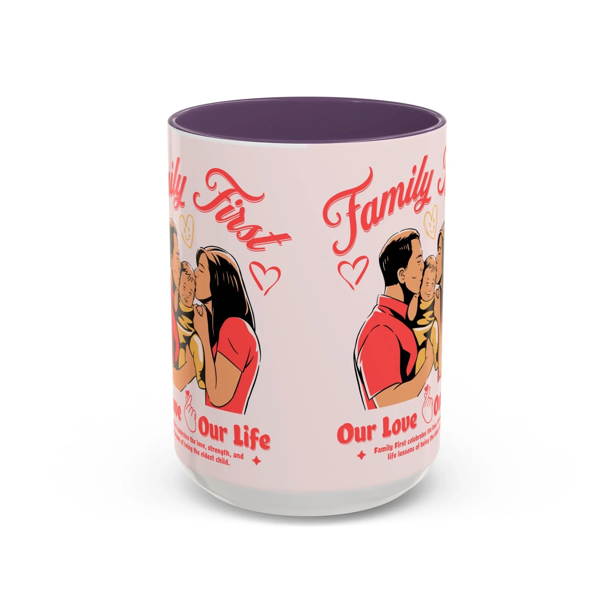 Family First Coffee Mug — Our Love, Our Life Accent Mug (11/15oz)