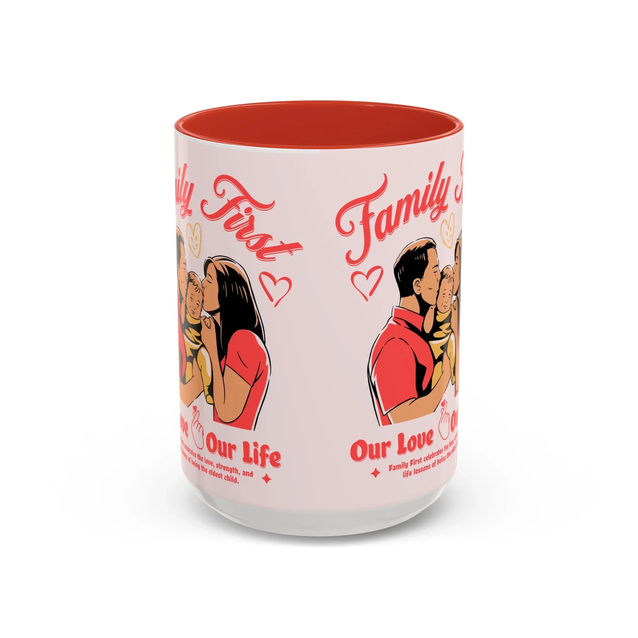 Family First Coffee Mug — Our Love, Our Life Accent Mug (11/15oz)