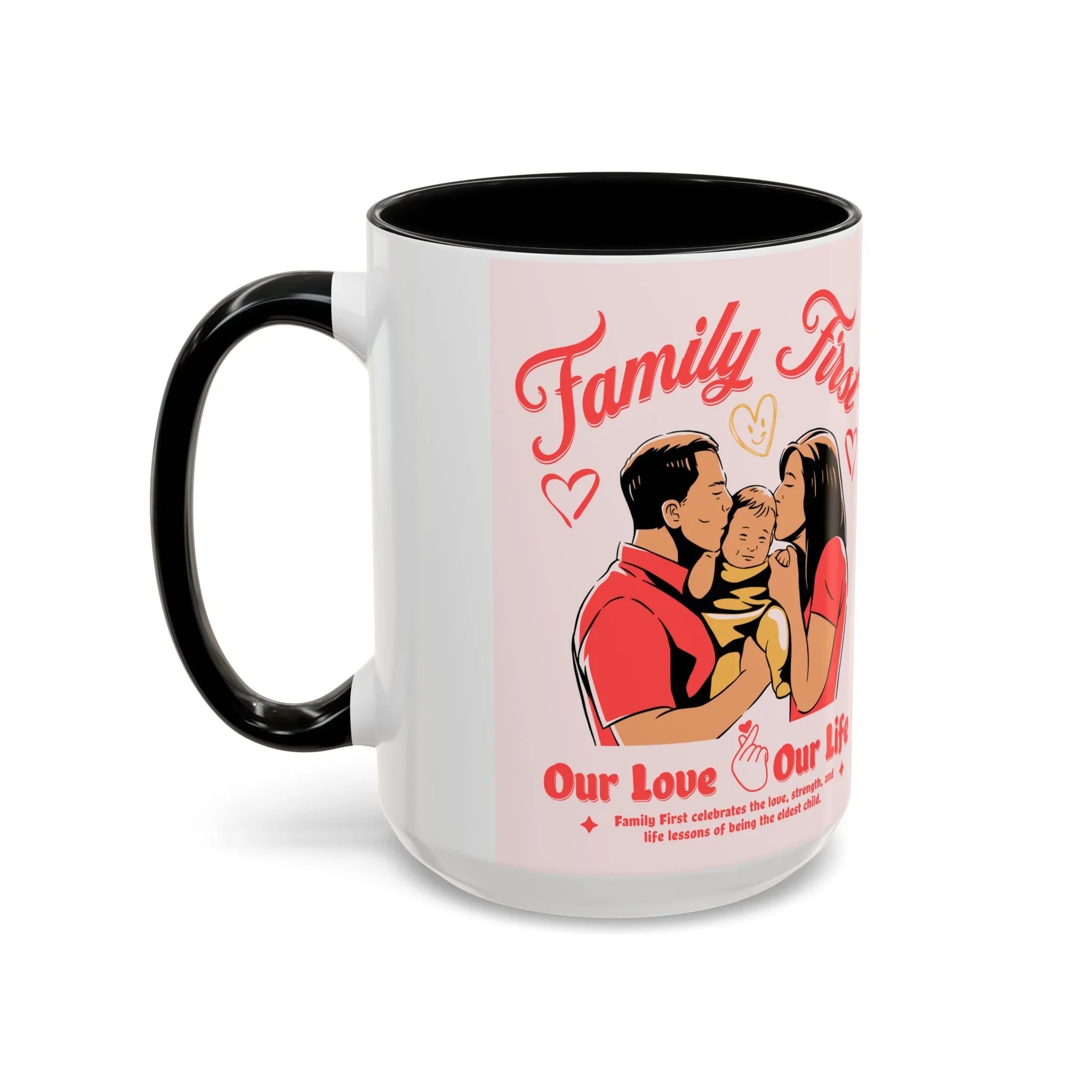 Family First Coffee Mug — Our Love, Our Life Accent Mug (11/15oz)