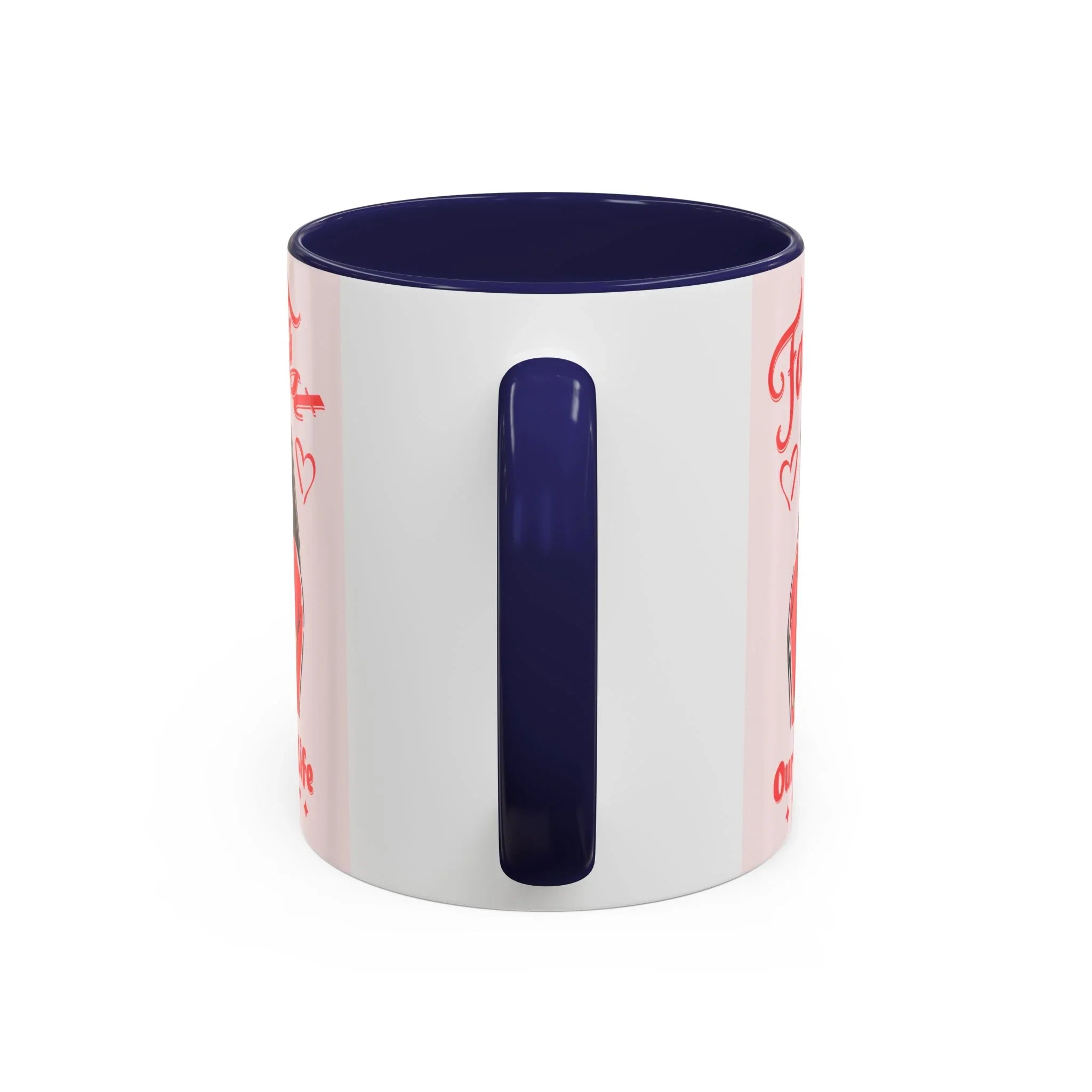 Family First Coffee Mug — Our Love, Our Life Accent Mug (11/15oz)