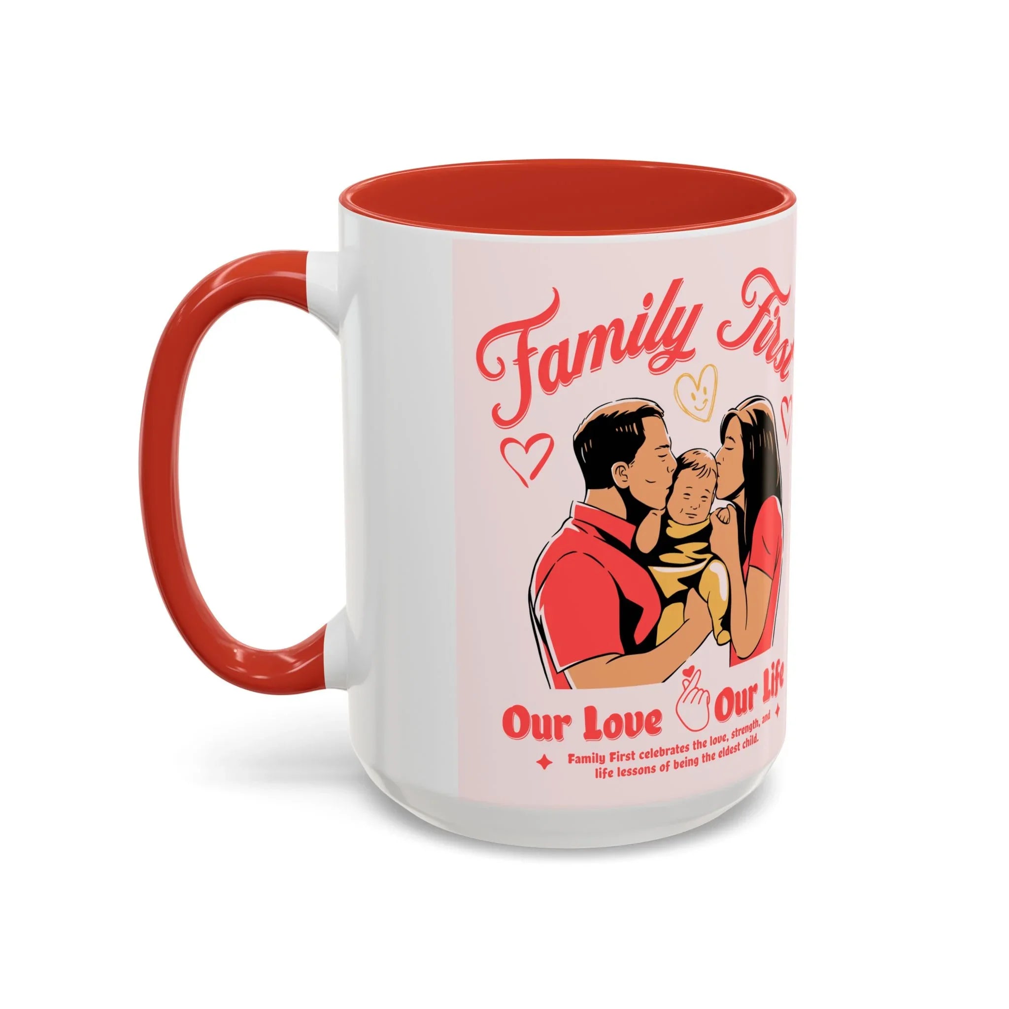 Family First Coffee Mug — Our Love, Our Life Accent Mug (11/15oz)