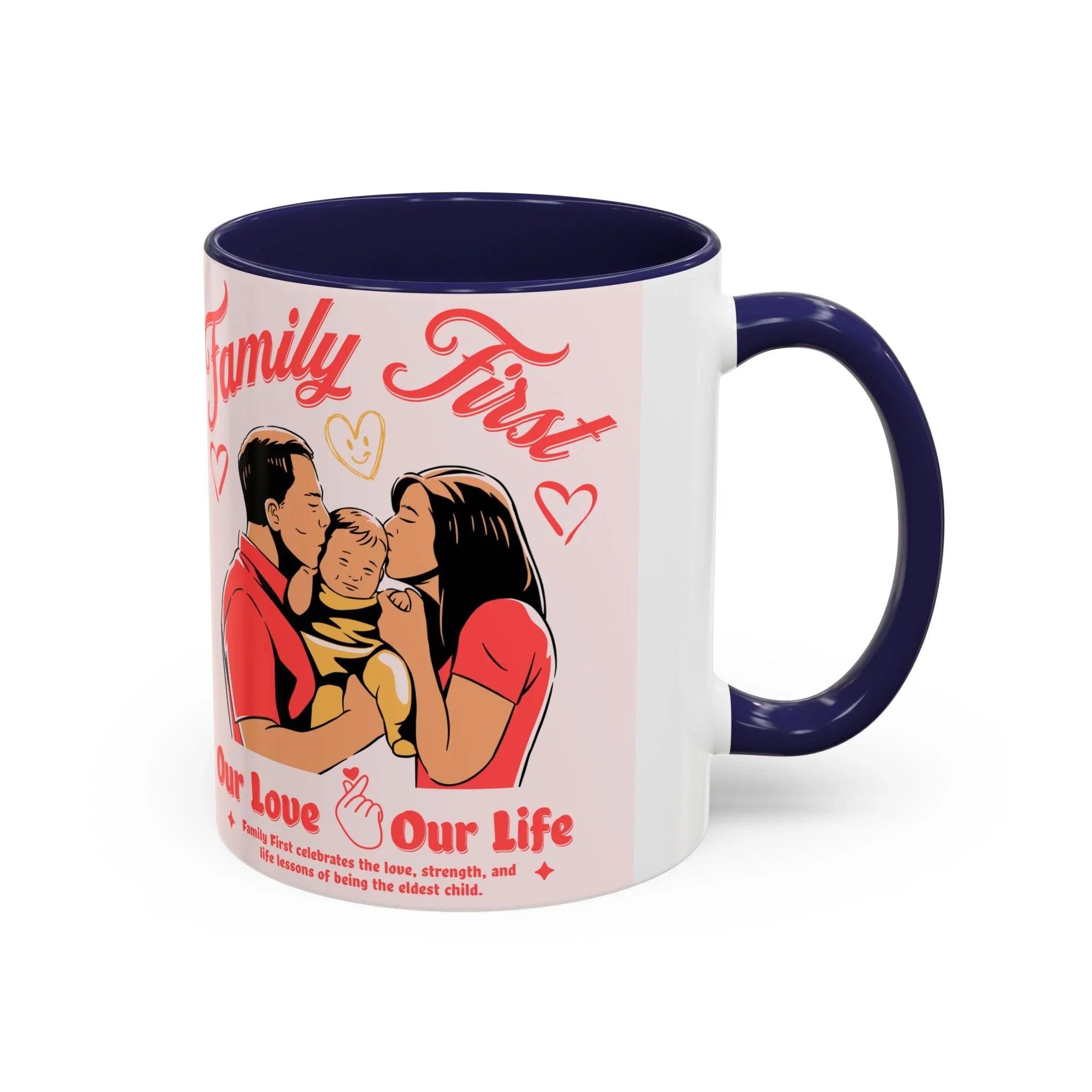 Family First Coffee Mug — Our Love, Our Life Accent Mug (11/15oz)